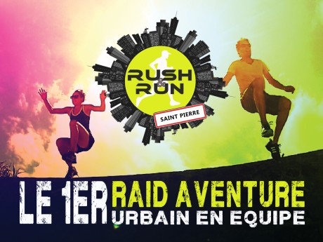 Course : Raid aventure urbain Rush & Run 1ère édition